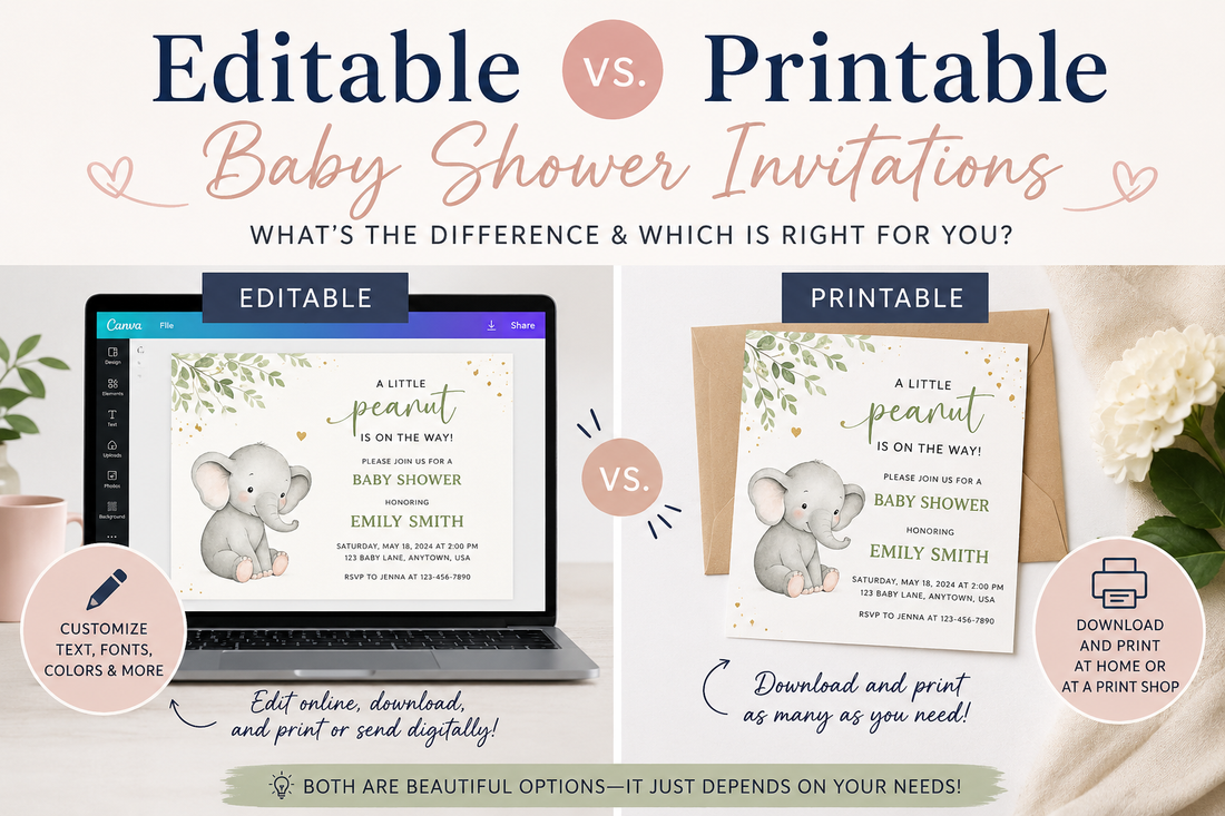 Editable vs Printable Baby Shower Invitations